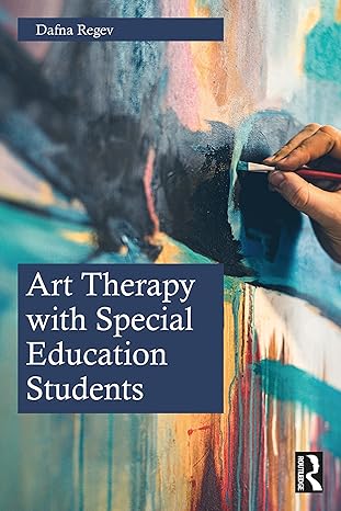 Art Therapy with Special Education Students 1st Edition - Orginal Pdf